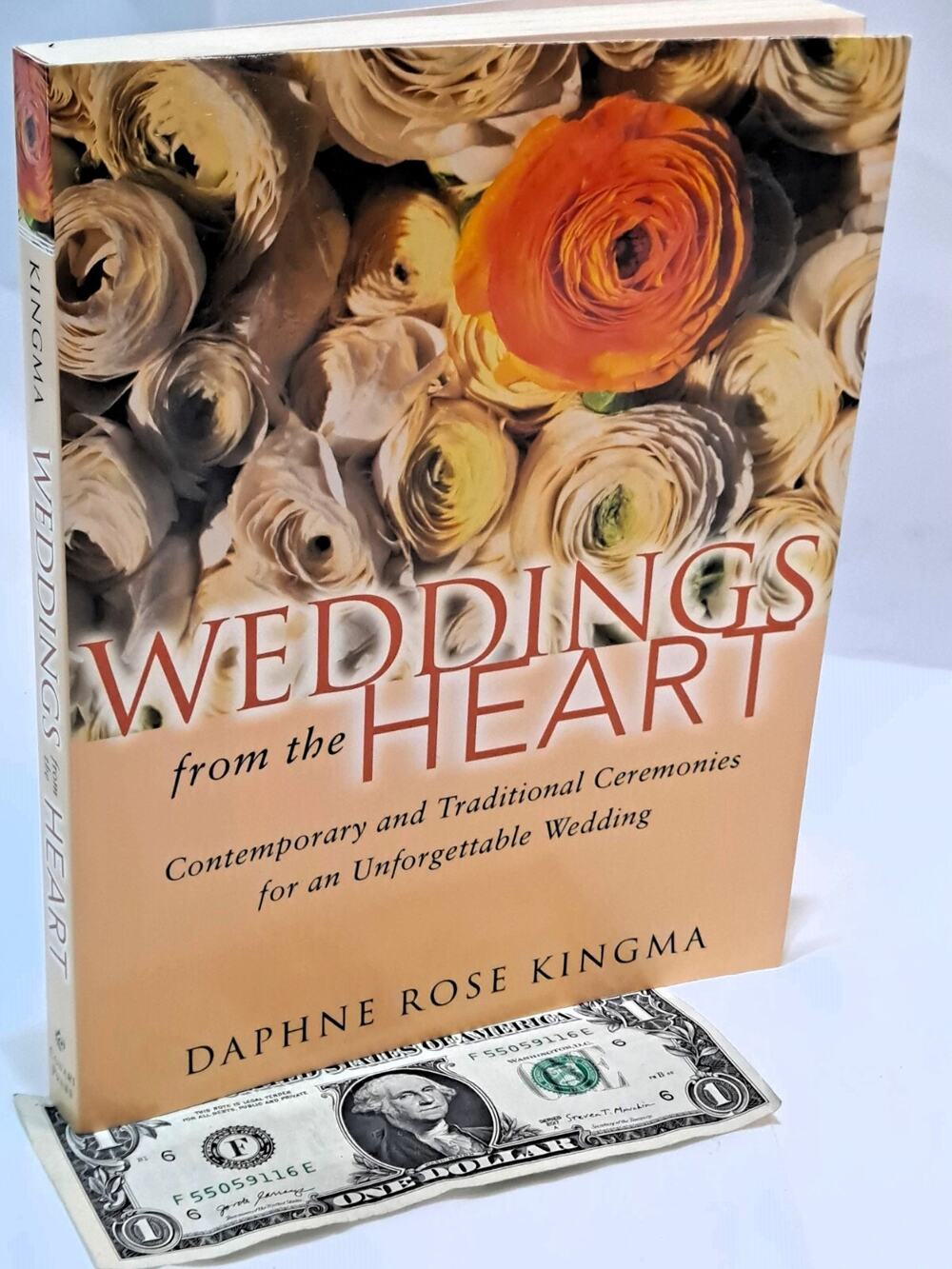 Weddings from the Heart: for a Unique Wedding by Daphne Rose Kingma (1995 PB)